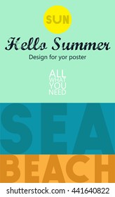 Summer vacations poster design. Beach, sea, sun.