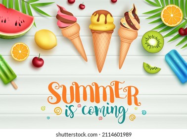 Summer vector background design. Summer is coming time text with ice cream sweets, popsicles and fruits desserts element for tropical season holiday decoration. Vector illustration.

