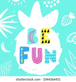 Summer vector card. Colorful items and lettering. Tropical background in hand drawn style. Design for prints with phrase.