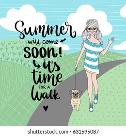 Summer vector card. Colorful items. Hand drawn lettering. Nature background with girl and pug.