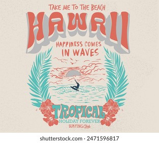 Summer vector graphic design for apparel, stickers, posters, background and others. Surfing club vector design. Hawaii Tropical paradise. Beach paradise artwork. Palm beach club. Take me to the beach.
