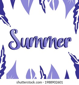 Summer vector illustration, background. Hand lettering inspirational typography poster, banner.