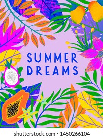 Summer vector illustration with bright tropical leaves,exotic fruits and flowers.Multicolor plants with hand drawn texture.Exotic background perfect for prints,flyers,banners,invitations,social media.