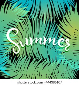 Summer, vector illustration. Brush lettering composition. Hand lettering typography poster with palm leaf 