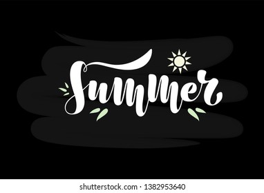 Summer - Vector illustration with handwritten phrase. Typography, Lettering,