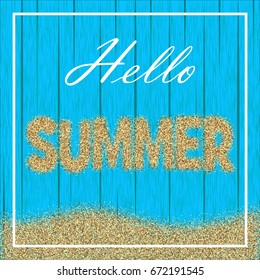 Summer vector illustration with an inscription of sand on a blue wooden background of boards