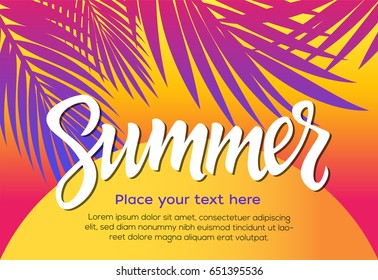 Summer - vector postcard, banner template with hand drawn brush pen lettering on sunset background with palm tree leaves.