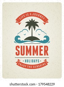 Summer vector typography poster design. Summer holidays message for your design vector background. 