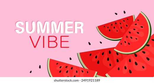 Summer vibe phraze with a slice of watermelon on a pink background. Summer vector banner.