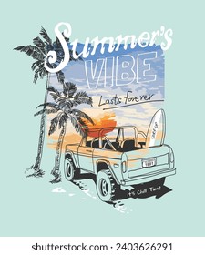 summer vibe slogan with beach truck and palm tree on sunset background vector illustration