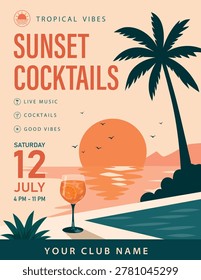 Summer vibe. Vector retro event poster tropical sunset, palm tree, cocktail, poolside. Space for text. Perfect for summer design, events, parties, travel advertising, social media, club promotions