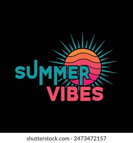 Summer Vibes 2024 t-shirt design