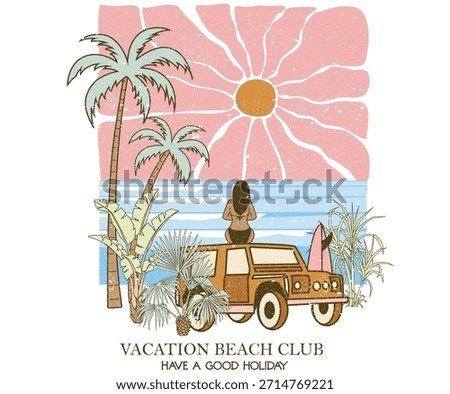 Summer vibes artwork. Sun graphic artwork. Tropical abstract art design. Surfing club artwork. Car with girl artwork.