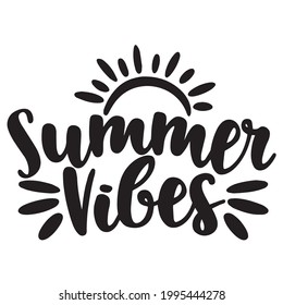 summer vibes background inspirational positive quotes, motivational, typography, lettering design