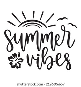 summer vibes background inspirational quotes typography lettering design