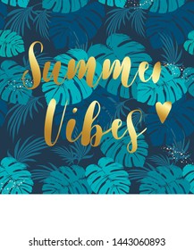 Summer vibes background. Seamless pattern with tropical leaves. Inspiring creative motivation quote poster template