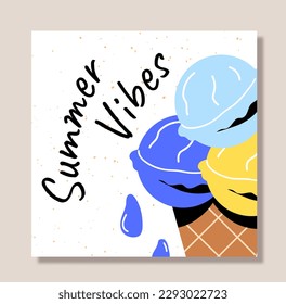 Summer vibes card. Waffle cone with colorful ice cream balls near text. Dessert and delicacy in hot weather. Holidays and vacations in tropical countries. Cartoon flat vector illustration