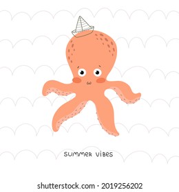 summer vibes. cartoon octopus, hand drawing lettering, decor elements on a neutral background. colorful vector illustration, flat style. design for cards, print, posters, logo, cover