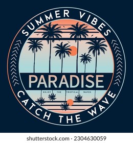 Summer Vibes Catch The Waves. Tropical Beach Summer text with a waves illustration, for t-shirt prints, posters. Summer Beach Vector illustration. Good Vibes Only Summer Feeling.