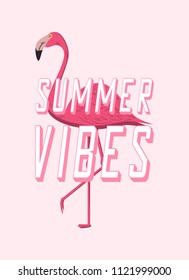 Summer vibes design poster with pink flamingo. Cartoon banner for summer time. Vector illustration.