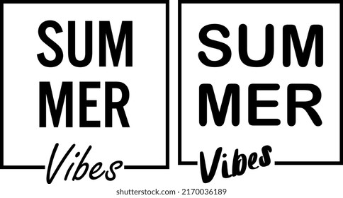 Summer vibes designs with frame.