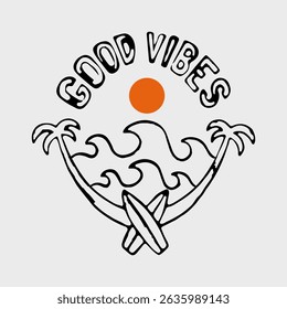Summer vibes is good vibes vintage hand drawing illustration