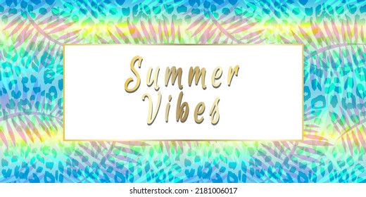 Summer Vibes. Summer green tropical flyer design with tropical flowers and monstera leaves. Frame design. Copy space