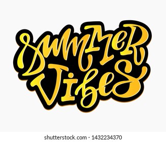 Summer Vibes - hand drawn doodle lettering poster banner art