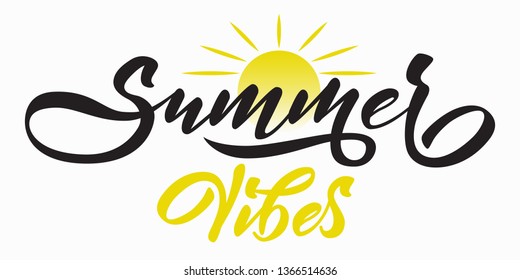 Summer vibes - hand lettering. Black and yellow inscription with rising sun on background. Vector illustration.