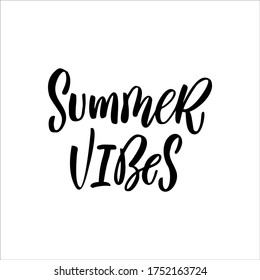 Summer Vibes Hand Lettering Quote About Stock Vector (Royalty Free ...