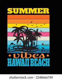 Summer vibes hawaii beach t shirt design. This is a digital file. You can download this file easily. 