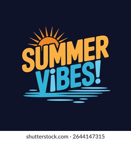 Summer Vibes Lettering Calligraphy Typography Quote t-shirt Vector Design Template