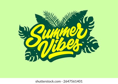 Summer vibes lettering design with tropical leaves behind