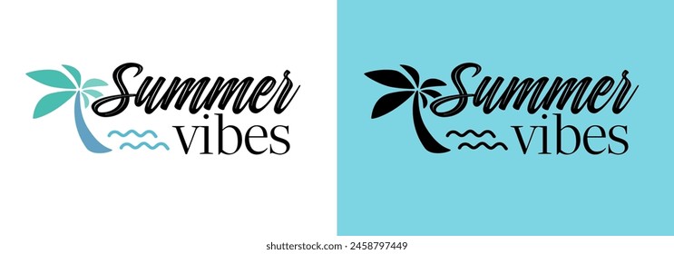 Summer vibes. Summer lettering. Summer time. Inscription for cards, posters, printing on T-shirts.
