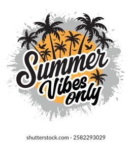 Summer vibes only, retro vintage t shirt design, sun with palm tree vector