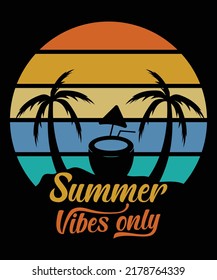 Summer Vibes Only Sunset T-Shirt design