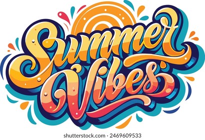 summer vibes in playful with script font