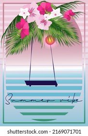 Summer Vibes poster template. Flyer design with summer landscape.Tropical sunset. Palm swing.