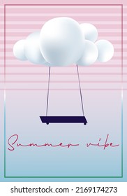 Summer Vibes poster template. Flyer design with summer landscape. Swing in the clouds.