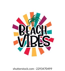 Summer Vibes. Retro summer t shirt design vector, Vintage sunset.