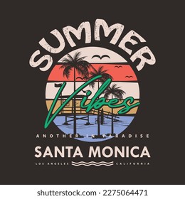 summer vibes santa monica on beach theme graphics design, surfing typography, t shirt vectors, summer adventure