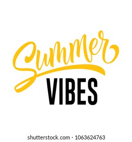 Summer vibes seasonal greeting card template. Calligraphic lettering can be used for invitations, posters, banners