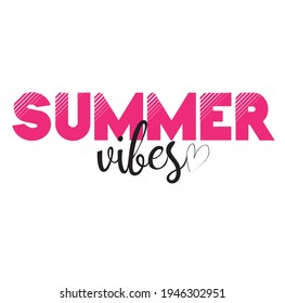 summer vibes slogan vector print for tee