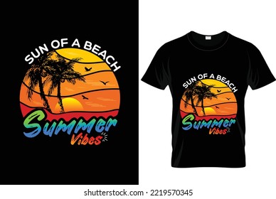 Summer vibes sun of a beach tshirt
