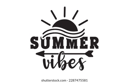 Vibes de verano svg, Beach svg, Summer Beach Quote Cricut, Sea Life Svg, Cricut Cut Files, Summer Babe svg, camisa de verano, camisa de playa, Silhouette, diseño de playa