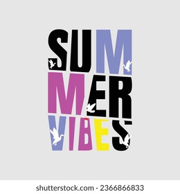summer vibes summer vibes
 t shirt design summer 