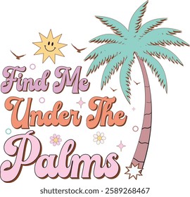Summer Vibes, Tropical, Beach Life, Coconut Tree ,
 Palm Tree, Ocean Waves , Summer Shirt, Beach Babe, Hot Girl Summer, Retro Summer, Aesthetic Beach 