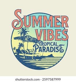 Summer Vibes Tropical paradise beach vector illustration t shirt prints