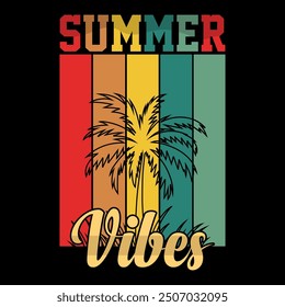 Summer vibes T-Shirt Design and Beach T-Shirt Design. Concept in vintage style. Symbol of vacation, summer and surfing.