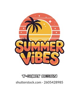 Summer vibes T-shirt Design and summer quote design